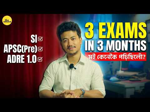 How I Cleared Assam Police SI, APSC (Pre) & ADRE in Just 3 Months